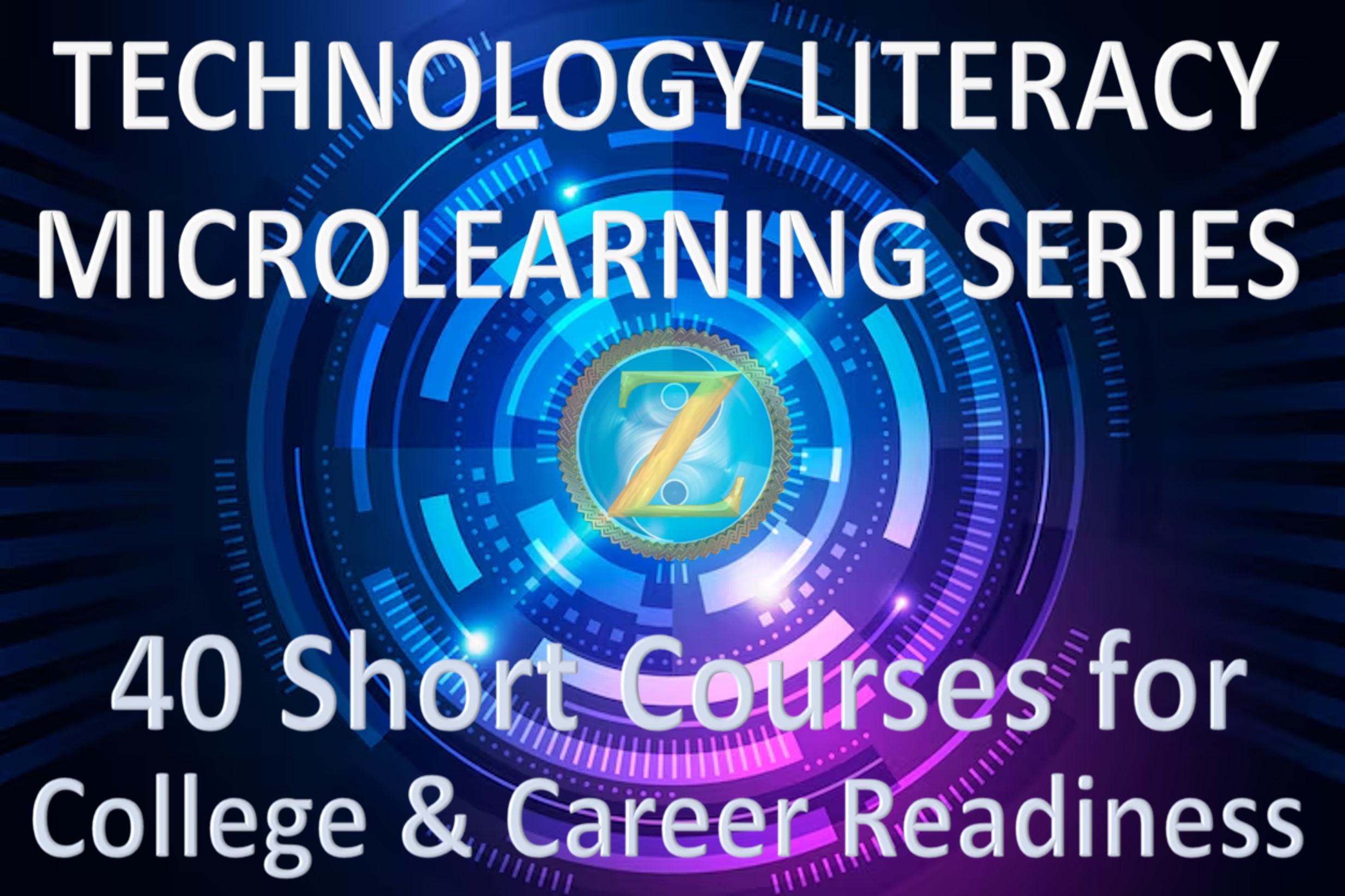 Technology Literacy Series Short Courses